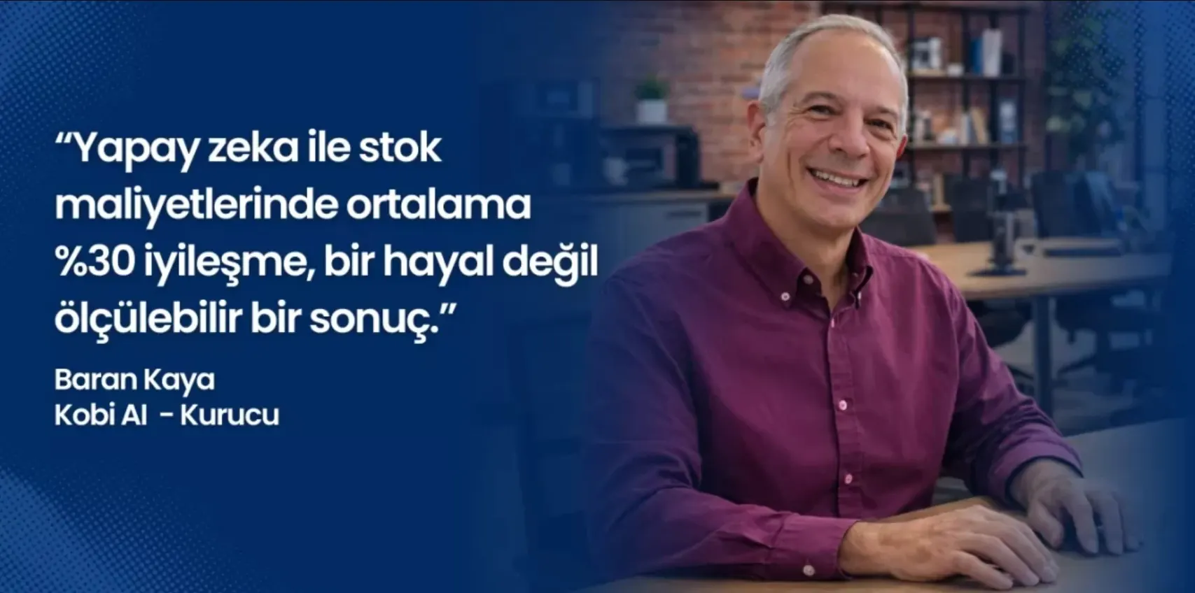 Yapay Zeka KOBİ’ler İçin Bir Tercih mi, Yoksa Hayatta Kalma Meselesi mi? – Kobi AI Kurucusu Baran Kaya Anlatıyor (kobitime.com)